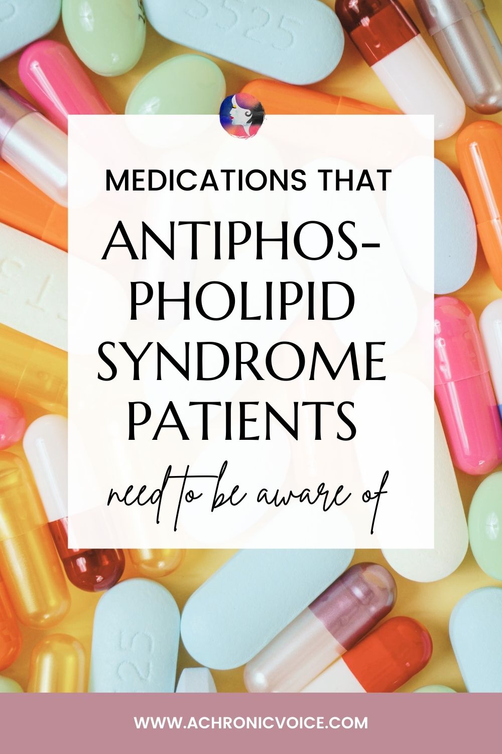 The Lowdown on Medications and Antiphospholipid Syndrome (Warfarin, Enoxaparin, DOACs, NSAIDs & More)