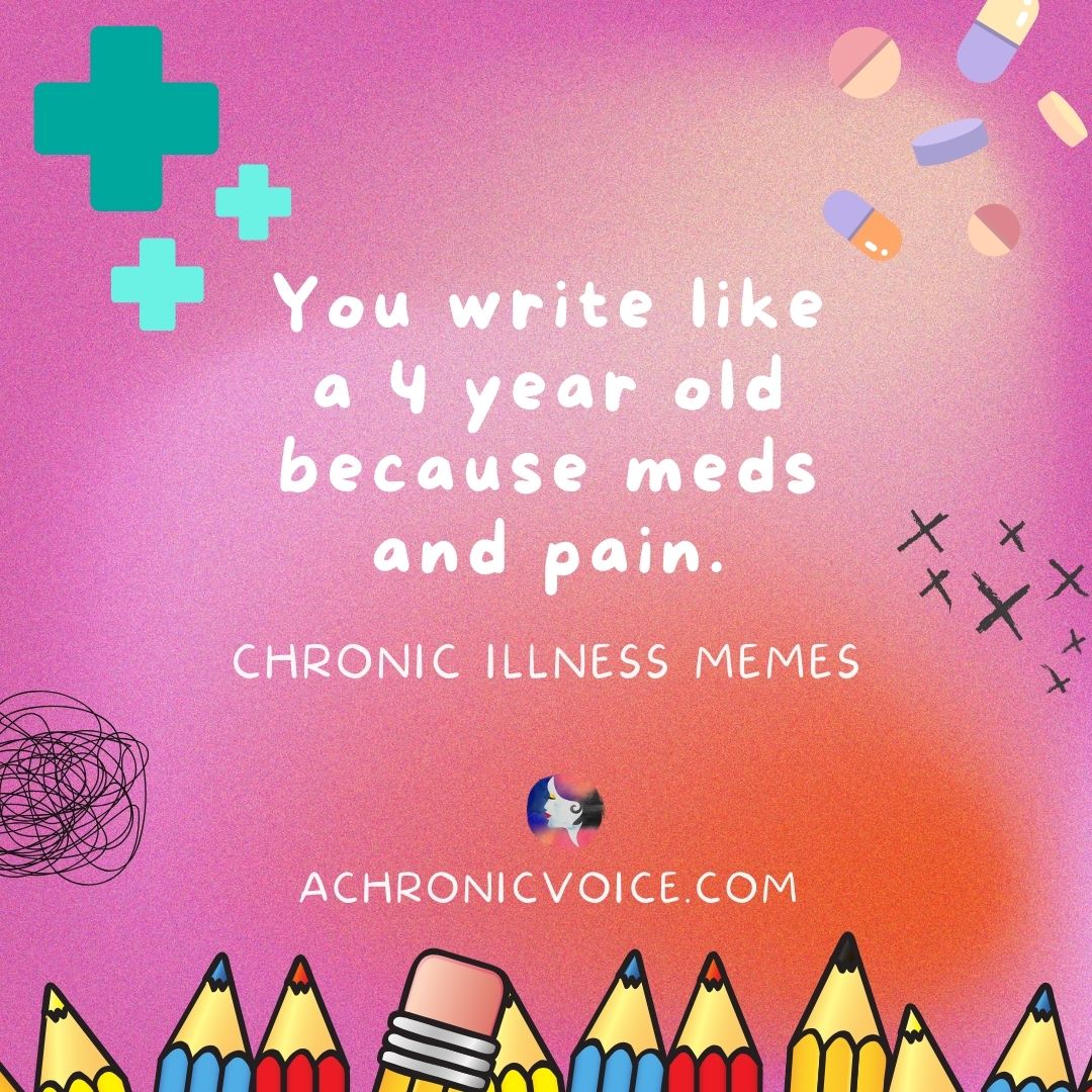 Tell Me You're Chronically Ill Without Telling Me You're Chronically Ill (Chronic Illness Memes)